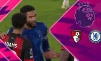 خلاصه بازی چلسی -  بورنموث