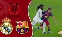 خلاصه بازی بارسلونا - رئال مادرید 