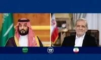 تماس ناگهانی پزشکیان با بن سلمان درباره آمریکا