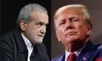 چشمک پزشکیان به پیشنهاد ترامپ برای مذاکره مستقیم