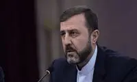 غریب‌آبادی: تفاهم‌نامه اسلام‌آباد دیگر وجود ندارد