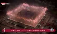  آتش‌بازی دیدنی در مراسم افتتاحیه جام جهانی 