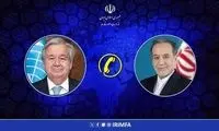 تماس مهم  عراقچی با دبیرکل سازمان ملل متحد
