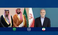 پیام مسعود پزشکیان به پادشاه و ولیعهد سعودی
