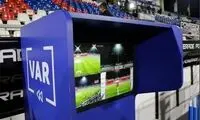 VAR برای همه خاطره شد، برای ما آرزو! 