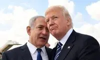 نتانیاهو از دستور ترامپ درباره ایران خبر داد