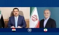 اظهارات معنادار پزشکیان خطاب به نخست‌وزیر عراق