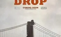 پوستر دیدنی «The Drop»