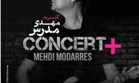 «کنسرت پلاس» مهدی مدرس در اریکه ایرانیان