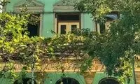 تغییر کاربری عجیب خانه سوگلی ناصرالدین شاه قاجار