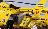 اورژانس هوایی جان نوزاد یک‌روزه را نجات داد