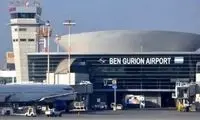 درخواست بستن فوری فرودگاه بن گوریون