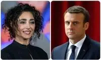 قول مکرون به همسرش درباره گلشیفته فراهانی