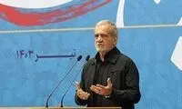 پزشکیان: به پیر و پیغمبر من مثل شما هستم