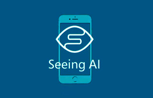 اپلیکیشن Seeing AI؛ چشمی برای نابینایان