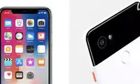 پیکسل XL۲ و آیفون X؛ تقابل اپل و گوگل برای قدرت