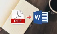 معرفی بهترین روش‌های تبدیل PDF به Word
