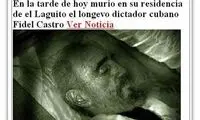 فیدل کاسترو مرده است!